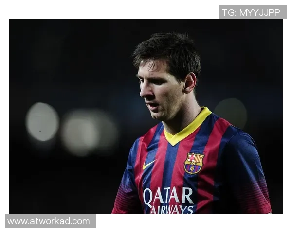 梅西足球明星海报展现无与伦比的球技与魅力,激励无数年轻球员追梦之旅 梅西足球明星海报展现无与伦比的球技与魅力,激励无数年轻球员追梦之旅